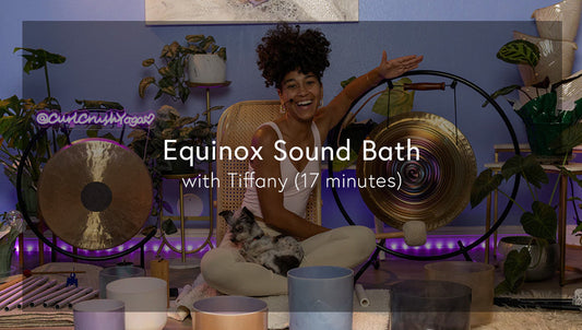 Autumn Equinox Sound Bath Meditation with Tiffany