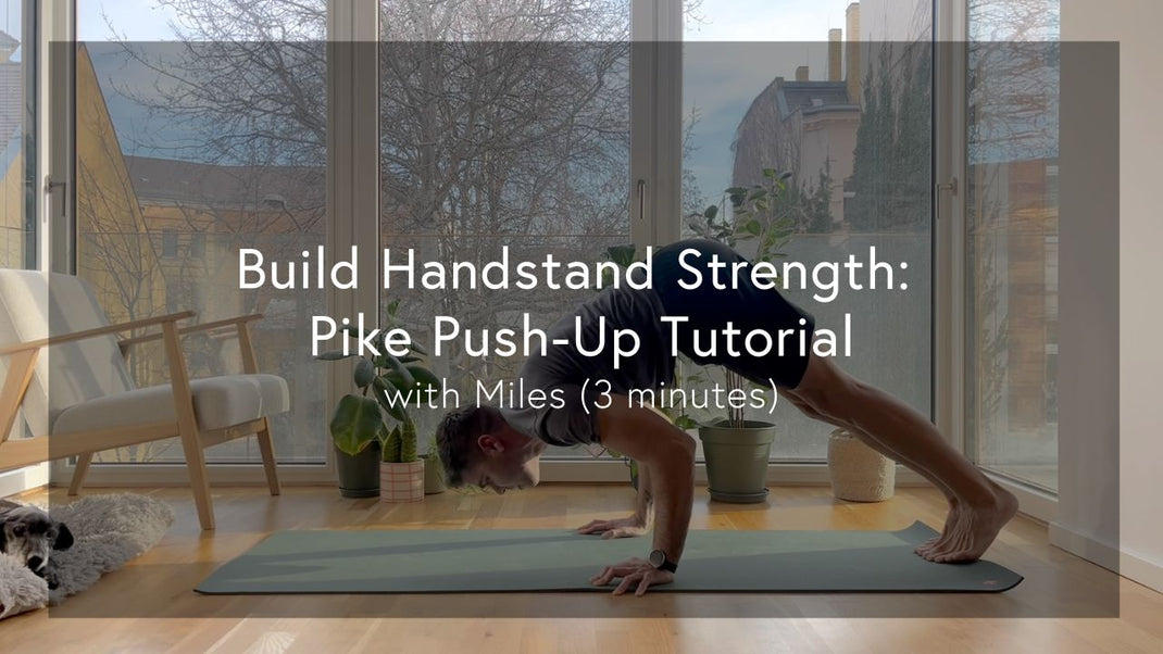 Build Handstand Strength: Pike Push-Up Tutorial with Miles