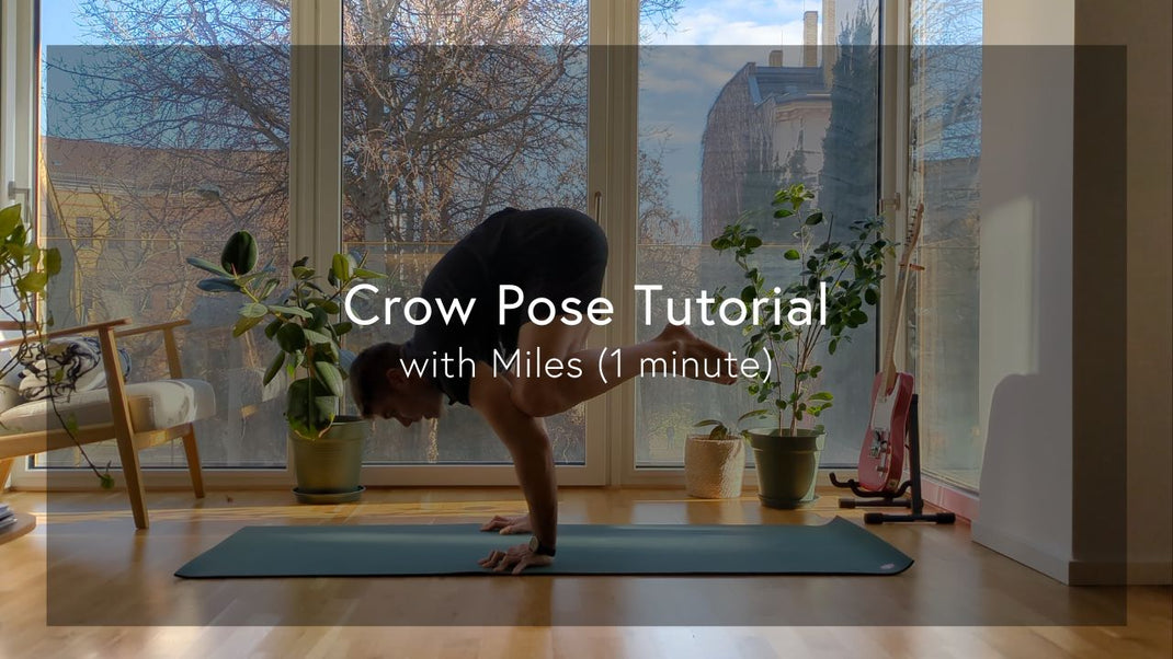Crow Pose Tutorial | Learn Bakasana in Five Steps with Miles