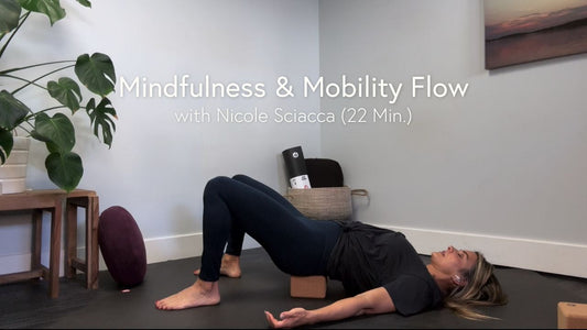 Mindfulness and Mobility Flow with Nicole