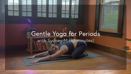 Gentle Yoga for Your Period with Sydney McCowan