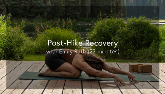 Cool Down After Your Hike with Emily Ruth